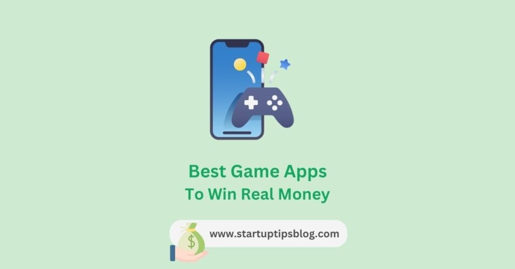 Best Game Apps To Win Real Money