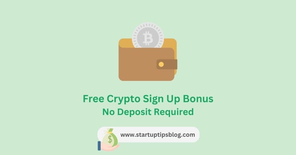 Free Crypto Sign Up Bonus No Deposit Required