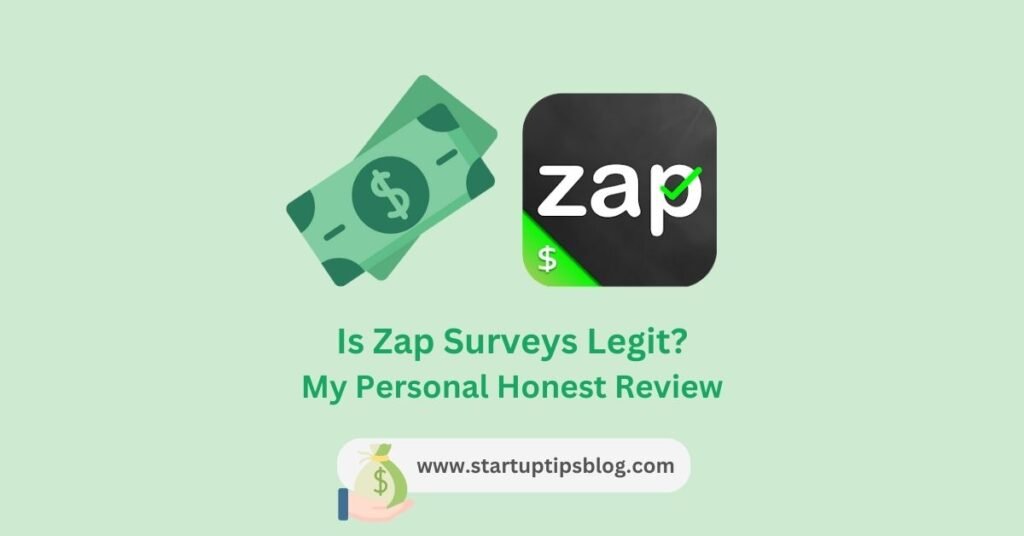 Is Zap Surveys Legit - My Personal Honest Review