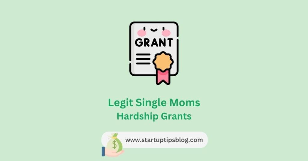 Legit Single Moms Hardship Grants