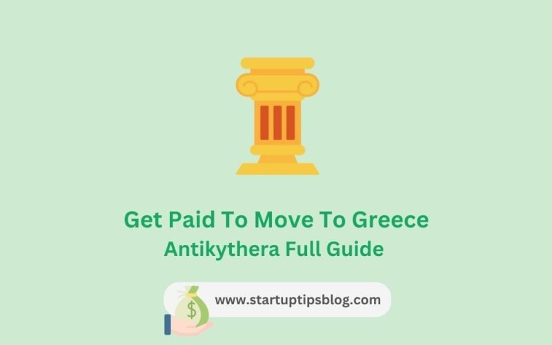 Get Paid To Move To Greece Antikythera Full Guide